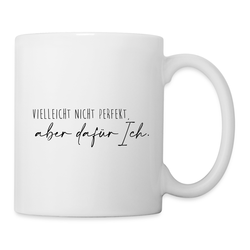 Tasse "Vielleicht nicht perfekt" - Weiß