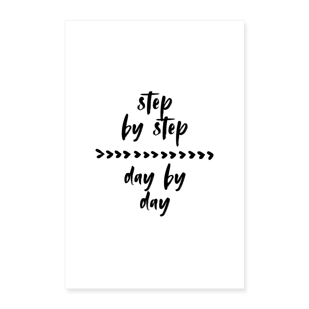Poster 40x60 cm "step by step" - Weiß